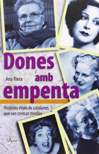 Stock image for Dones amb empenta Riera, Anna for sale by Iridium_Books