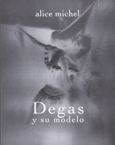 9788494116353: Degas y su modelo (La licorne) (Spanish Edition)