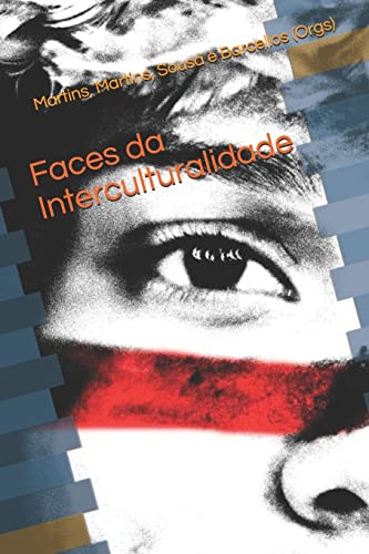 Stock image for Faces da Interculturalidade (Portuguese Edition) for sale by Book Deals