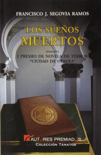Beispielbild fr Los sueos muertos zum Verkauf von AG Library