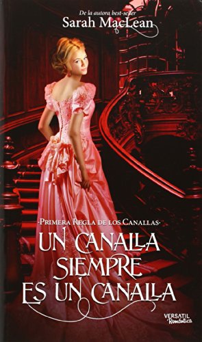 Stock image for Un canalla siempre es un canalla for sale by Iridium_Books