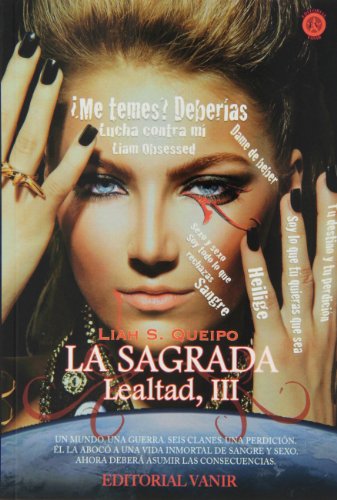 Imagen de archivo de LA SAGRADA: Lealtad, III a la venta por KALAMO LIBROS, S.L.
