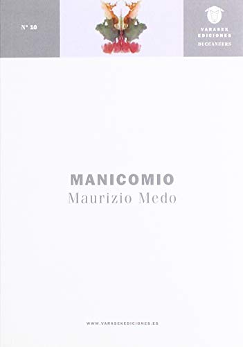 Stock image for MANICOMIO for sale by KALAMO LIBROS, S.L.
