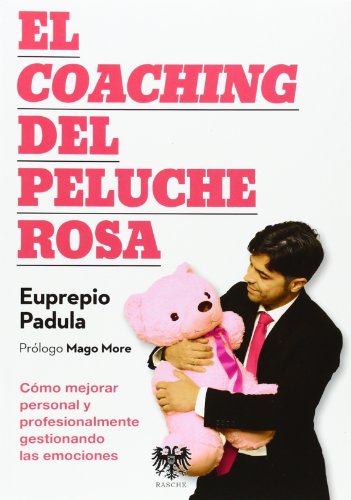 Imagen de archivo de Coaching Del Peluche Rosa, El a la venta por medimops