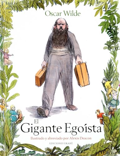 9788494124761: El gigante egoista (Bosque de libros)