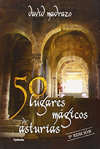 50 lugares magicos de Asturias.