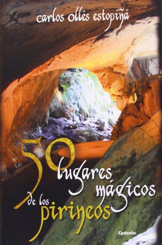 Stock image for 50 LUGARES MAGICOS DE LOS PIRINEOS for sale by AG Library