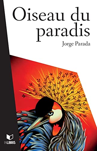 Imagen de archivo de Oiseau du Paradis (French Edition) a la venta por Lucky's Textbooks