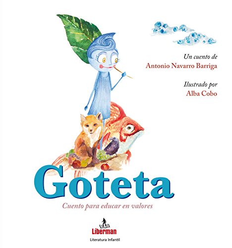 Beispielbild fr GOTETA: Cuento para educar en valores zum Verkauf von AG Library