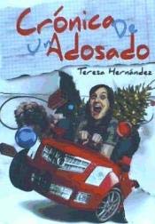 Beispielbild fr Crnica de un adosado. zum Verkauf von Librera PRAGA
