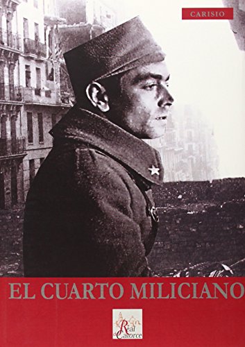 Imagen de archivo de El Cuarto Miliciano a la venta por Hamelyn