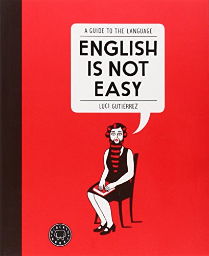 English is not easy.