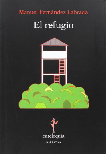 Imagen de archivo de EL REFUGIO a la venta por KALAMO LIBROS, S.L.