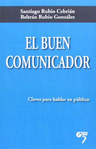 Imagen de archivo de El buen comunicador a la venta por Iridium_Books