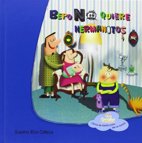 Imagen de archivo de BEPO NO QUIERE HERMANITOS/EN FAMILIA "CASTELLANO" a la venta por Hilando Libros