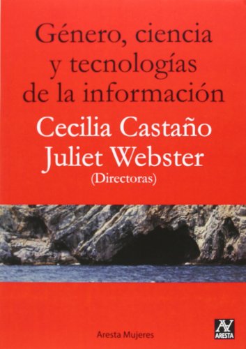 Imagen de archivo de Gnero, Ciencia Y Tecnologas De La Informacin a la venta por Hilando Libros