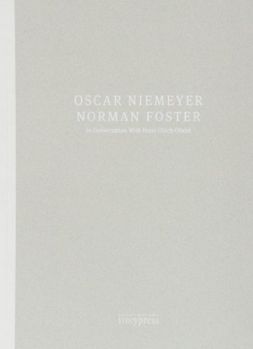 Stock image for OSCAR NIEMEYER, NORMAN FOSTER In conversation with Hans Ulrich Obrist for sale by KALAMO LIBROS, S.L.