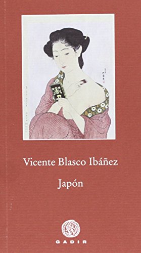 JapÃ³n (Spanish Edition) (9788494146602) by Blasco IbÃ¡Ã±ez, Vicente