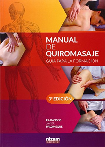 Manual de quiromasaje: guía para la formación