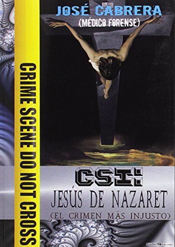 Imagen de archivo de CSI JESUS DE NAZARET EL CRIMEN MAS INJUSTO a la venta por AG Library
