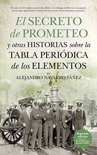 Beispielbild fr SECRETO DE PROMETEO, EL zum Verkauf von Siglo Actual libros
