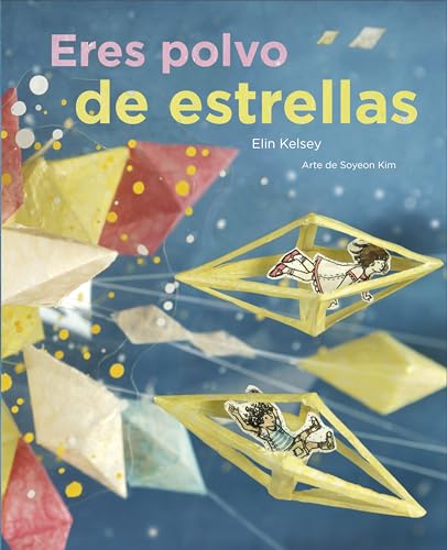 Stock image for ERES POLVO DE ESTRELLAS for sale by Zilis Select Books