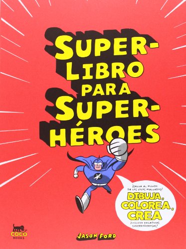 Imagen de archivo de Superlibro para superhroes a la venta por Iridium_Books