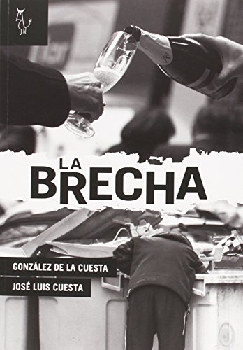Imagen de archivo de LA BRECHA a la venta por Zilis Select Books