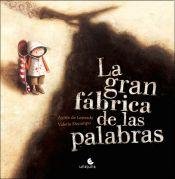 La Gran Fabrica De Las Palabras - UNALUNA