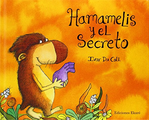 Stock image for Hamamelis y el Secreto for sale by Better World Books