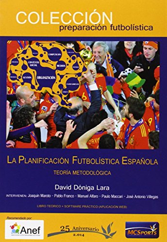 Imagen de archivo de PLANIFICACION FUTBOLISTICA ESPAOLA II,LA a la venta por Revaluation Books