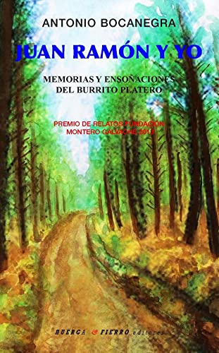 Imagen de archivo de JUAN RAMON Y YO/MEMORIAS Y ENSOACIONES DEL BURRITO PLATERO a la venta por Siglo Actual libros
