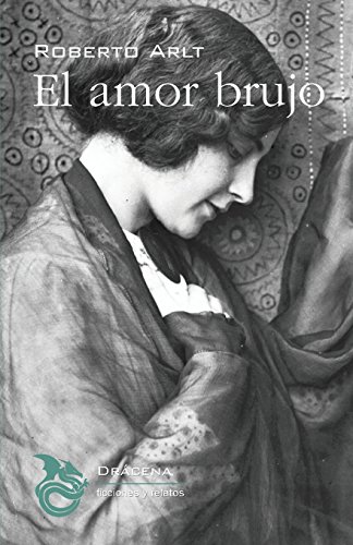 Imagen de archivo de EL AMOR BRUJO a la venta por KALAMO LIBROS, S.L.