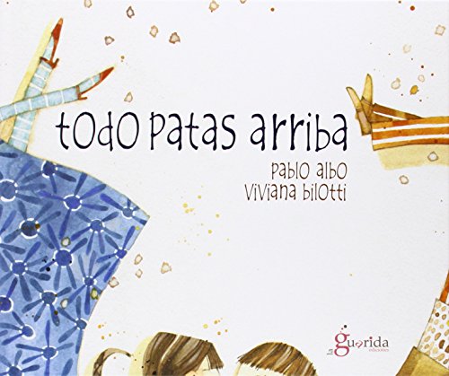 9788494177132: Todo Patas Arriba (ALBUM)