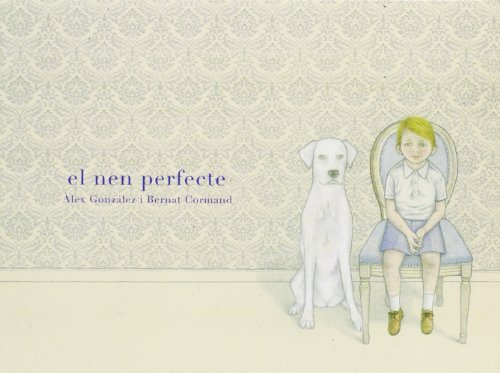 Imagen de archivo de El nen perfecte (Cabeza Borrada) (CatCormand Rif, Bernat a la venta por Iridium_Books