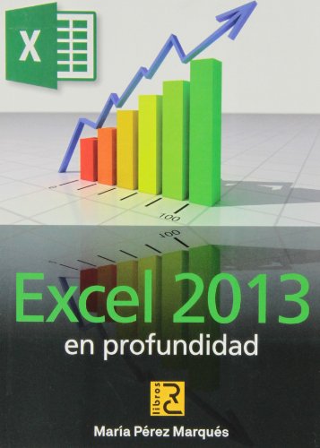 Beispielbild fr EXCEL 2013 EN PROFUNDIDAD zum Verkauf von Librerias Prometeo y Proteo