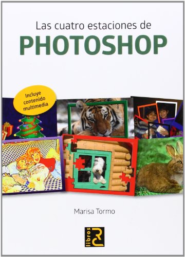 Imagen de archivo de Las cuatro estaciones de photoshop a la venta por Iridium_Books