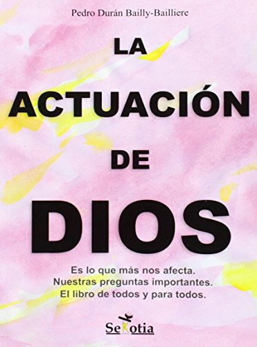 Imagen de archivo de La Actuacin de Dios a la venta por Hamelyn