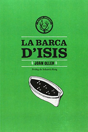 Beispielbild fr BARCA D'ISIS, LA zum Verkauf von Siglo Actual libros