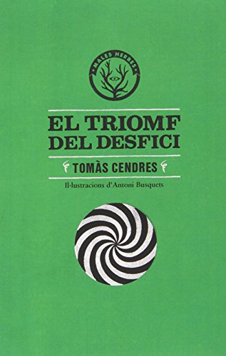 Stock image for El triomf del desfici for sale by AG Library