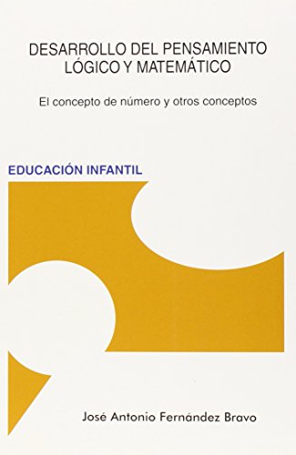 9788494190018: Desarrollo Del Pensamiento Lgico Y Matemtico (4 Ed.) (SIN COLECCION)