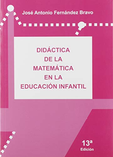9788494190056: Didctica De la matemtica en La Educacin Infantil (13 Edicin - 2019) (SIN COLECCION)