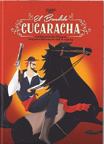 9788494190124: El Bandido Cucaracha