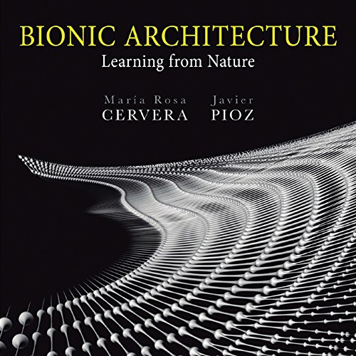9788494191565: Bionic Architecture: Learning from Nature (English and Spanish Edition)