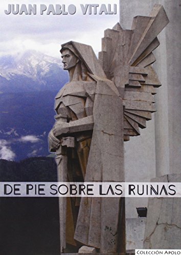 Stock image for DE PIE SOBRE LAS RUINAS for sale by KALAMO LIBROS, S.L.