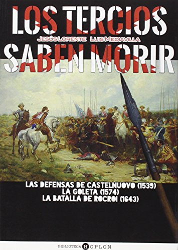 Beispielbild fr TERCIOS SABEN MORIR, LOS zum Verkauf von Siglo Actual libros