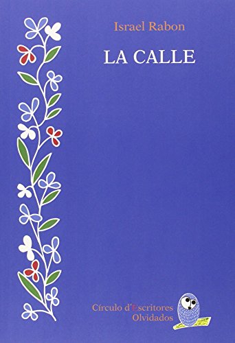Stock image for LA CALLE for sale by KALAMO LIBROS, S.L.