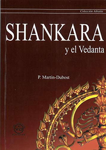 Stock image for SHANKARA Y EL VEDANTA for sale by KALAMO LIBROS, S.L.