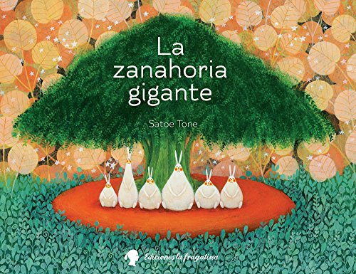 Stock image for La Zanahoria Gigante for sale by ThriftBooks-Atlanta