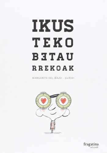 Stock image for Ikusteko betaurrekoak for sale by Iridium_Books